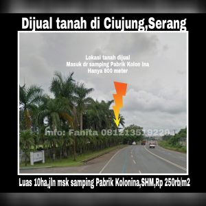 Dijual tanah di Ciujung Serang Banten