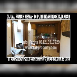 Dijual rumah mewah very lux di Puri Indah Blok K,Jakarta Barat