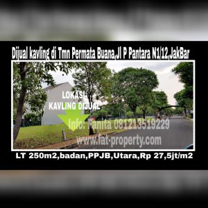 Dijual cepat kavling bagus di Perumahan elite Taman Permata Buana,Puri Indah,Jakarta Barat.