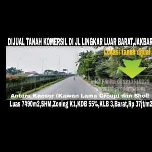 Dijual tanah komersil super strategis di Jl Lingkar Luar Barat (Jakarta Outer Ring Road West1),Jakarta Barat.