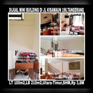 Dijual mini building di Tangerang di Jl Kisamaun.