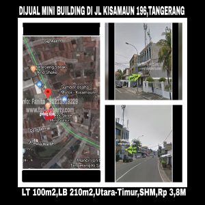 Dijual mini building di Tangerang di Jl Kisamaun.