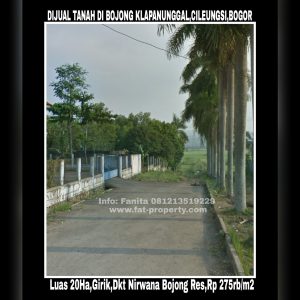 Dijual tanah girik di desa Bojong Klapanunggal, Cileungsi, Bogor luas 20 Ha 