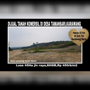 Dijual tanah komersil di Desa Tamansari, Karawang,Jawa Barat.