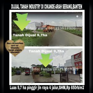 Dijual tanah industry 9,7ha (97.000 m2) di Cikande,Rangkasbitung km 5,5 arah ke Serang.
