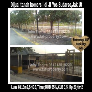 Dijual tanah komersil di Jl Yos Sudarso kav 43-44, Jkt Utara.