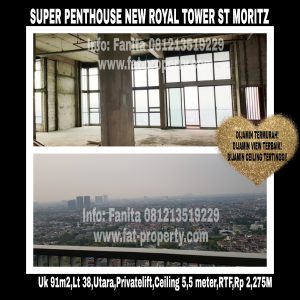 Dijual Penthouse ST MORITZ New Royal Tower Puri Indah Jakarta Barat