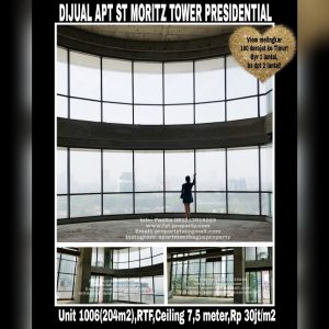 Dijual Apartment ST MORITZ Tower Presidential the best unit in the best tower unit 06 (Jika di lantai lain ukuran 269m2),special unit di lantai 10 dengan ceiling 7,5 meter bisa dibuat loft 2 lantai.