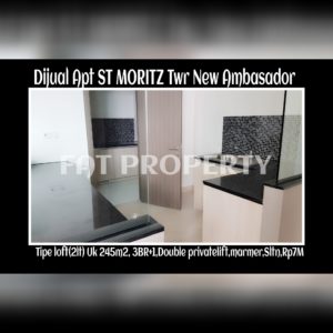 Dijual Apartment ST MORITZ Tower New Ambasador, tower paling high end dan terbaru serta paling strategis di tengah2 mal.