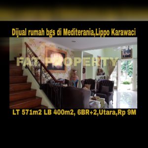 Dijual cepat rumah mewah bagus gaya tropis di Mediterania,Lippo Karawaci.