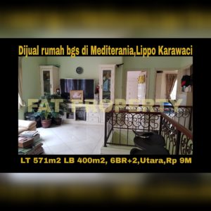 Dijual cepat rumah mewah bagus gaya tropis di Mediterania,Lippo Karawaci.