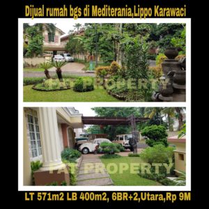 Dijual cepat rumah mewah bagus gaya tropis di Mediterania,Lippo Karawaci.