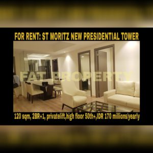 Disewakan Apt ST MORITZ Tower terbaru dan terbaik: New Presidential Tower.
