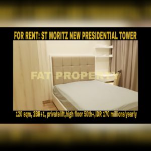 Disewakan Apt ST MORITZ Tower terbaru dan terbaik: New Presidential Tower.
