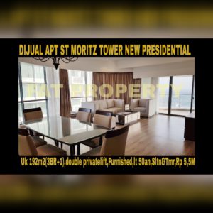 Dijual Apartment ST MORITZ Tower terbaru dan terbaik,New Presidential Tower.