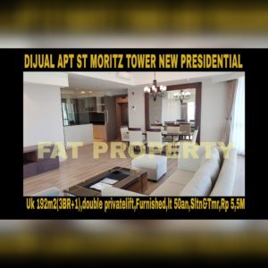 Dijual Apartment ST MORITZ Tower terbaru dan terbaik,New Presidential Tower.