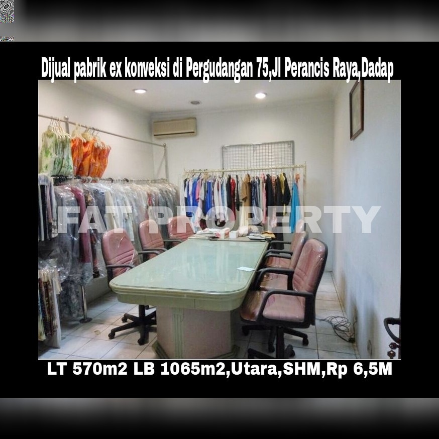 Dijual gedung pabrik Ex Garment di kawasan Pergudangan 75 ,Perancis Raya,Dadap,Tangerang.