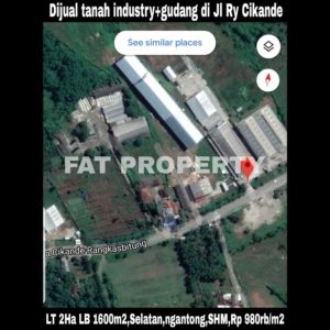 Dijual tanah industry plus gudang hny hitung tanah di Jl Raya Cikande-Rangkasbitung.
