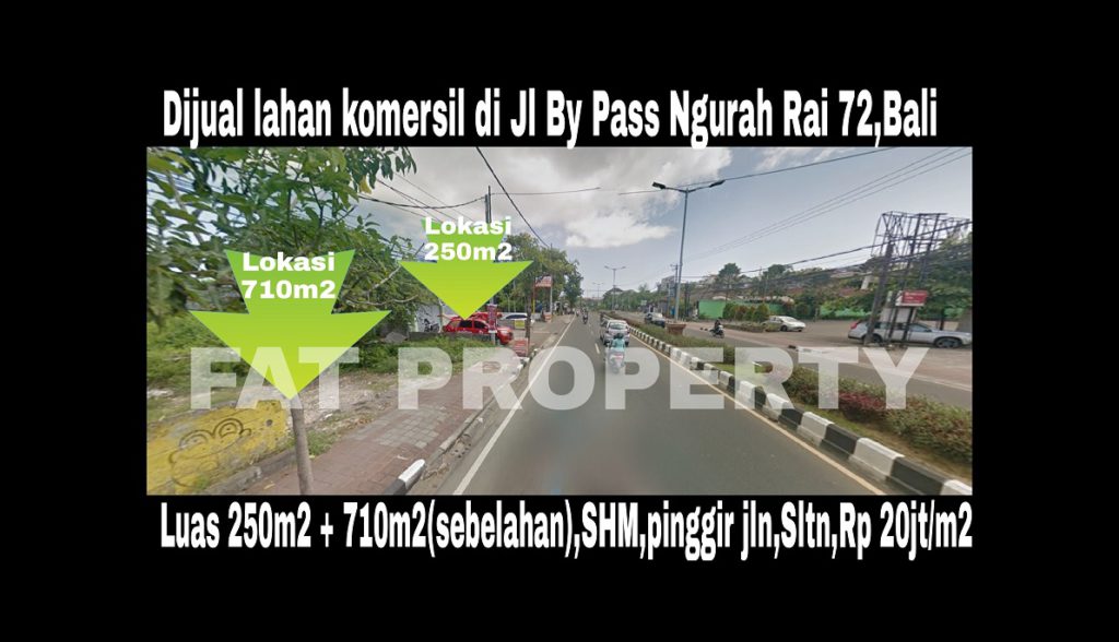 Dijual 2 lahan komersil bagus di pinggir jalan Jl By Pass Ngurah Rai no 72,Bali. 