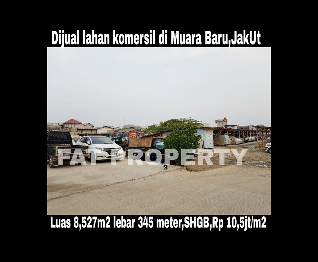 Dijual lahan di Muara Baru,Jakarta Utara.