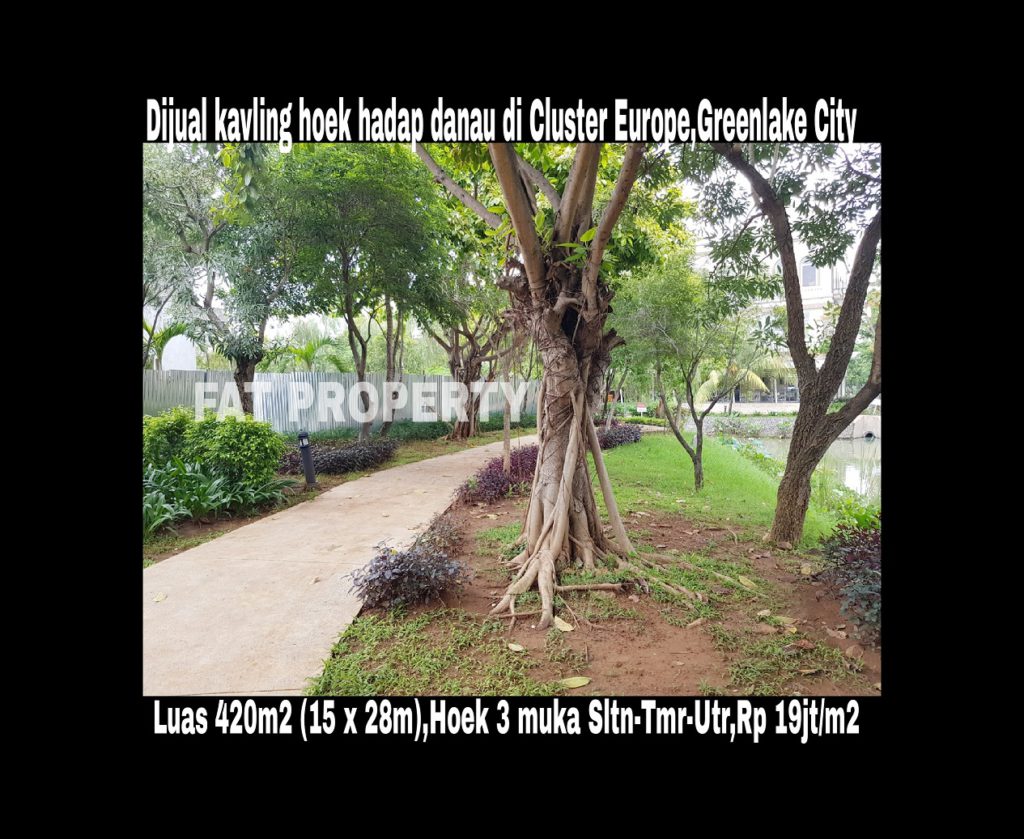 Dijual kavling bagus hadap danau, Greenlake City,Jakarta Barat