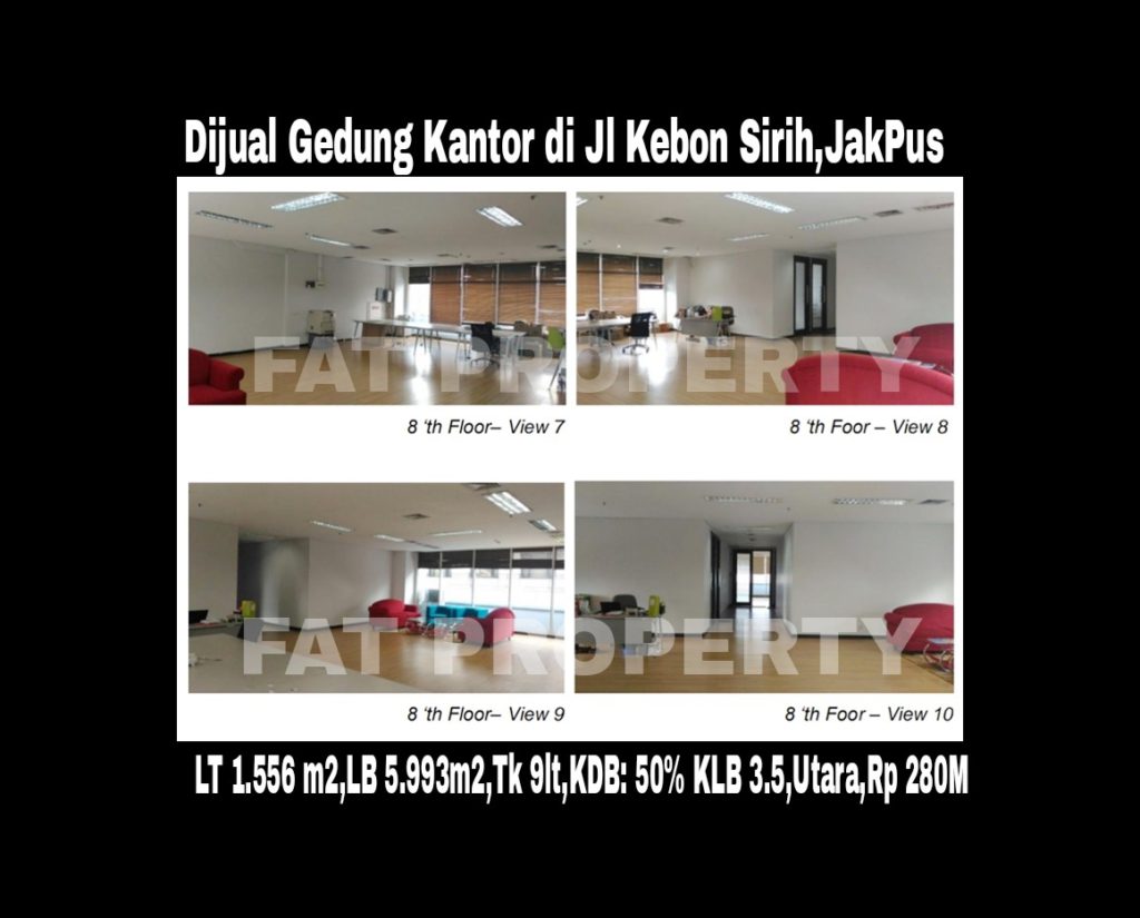  DIJUAL GEDUNG 9 LANTAI DI JL KEBON SIRIH,JAKARTA PUSAT.