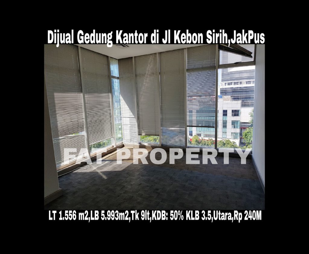 DIJUAL GEDUNG 9 LANTAI DI JL KEBON SIRIH,JAKARTA PUSAT