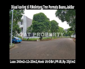 Dijual cepat kavling bagus di Perumahan elite Taman Permata Buana,Puri Indah,Jakarta Barat.