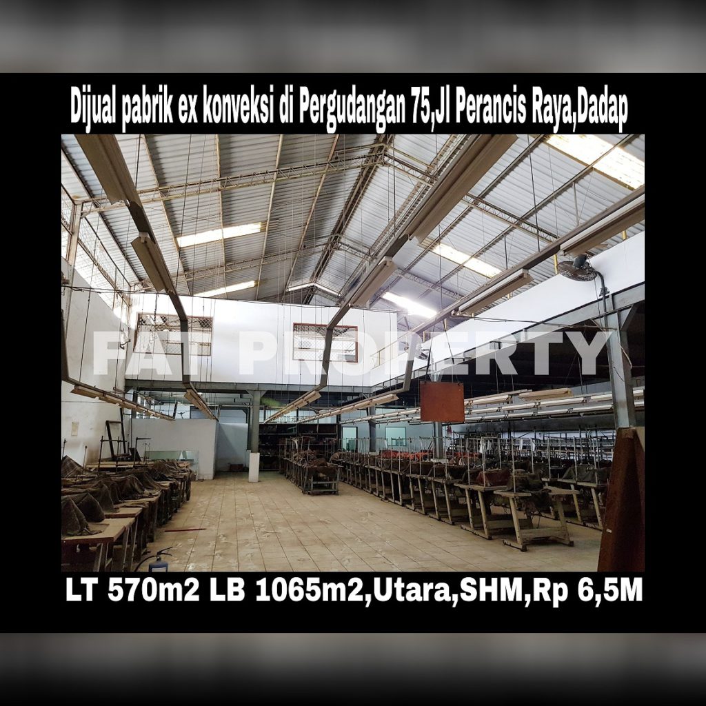 Dijual gedung pabrik Ex Garment di kawasan Pergudangan 75 ,Perancis Raya,Dadap,Tangerang