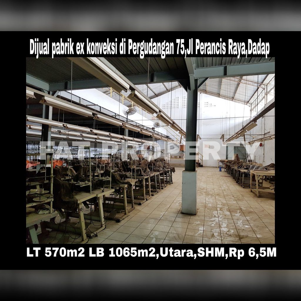 Dijual gedung pabrik Ex Garment di kawasan Pergudangan 75 ,Perancis Raya,Dadap,Tangerang