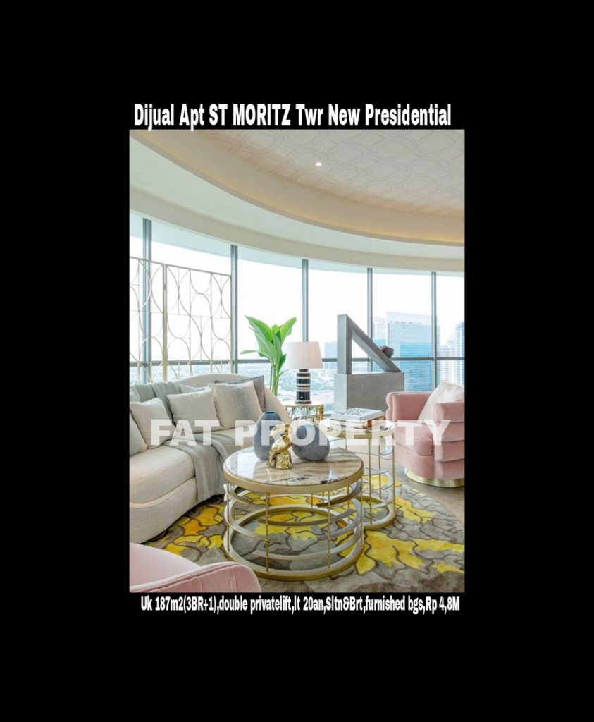 Dijual Apartment ST MORITZ Tower terbaru dan terbaik,New Presidential Tower.