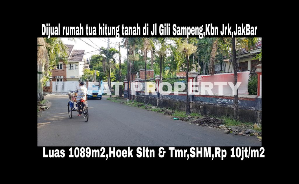 Jual cepat BU rumah tua hitung tanah di Jl Gili Sampeng 2,Kebon Jeruk Jakarta Barat