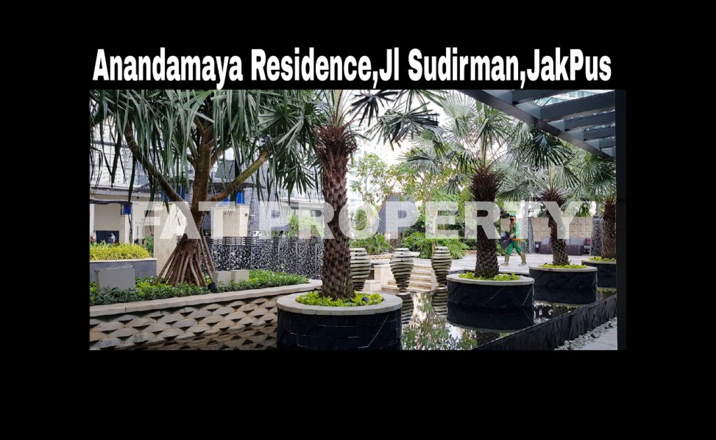 Dijual Condominium Anandamaya Residence,Jl Sudirman (Komplek Menara Astra),Jakarta Pusat