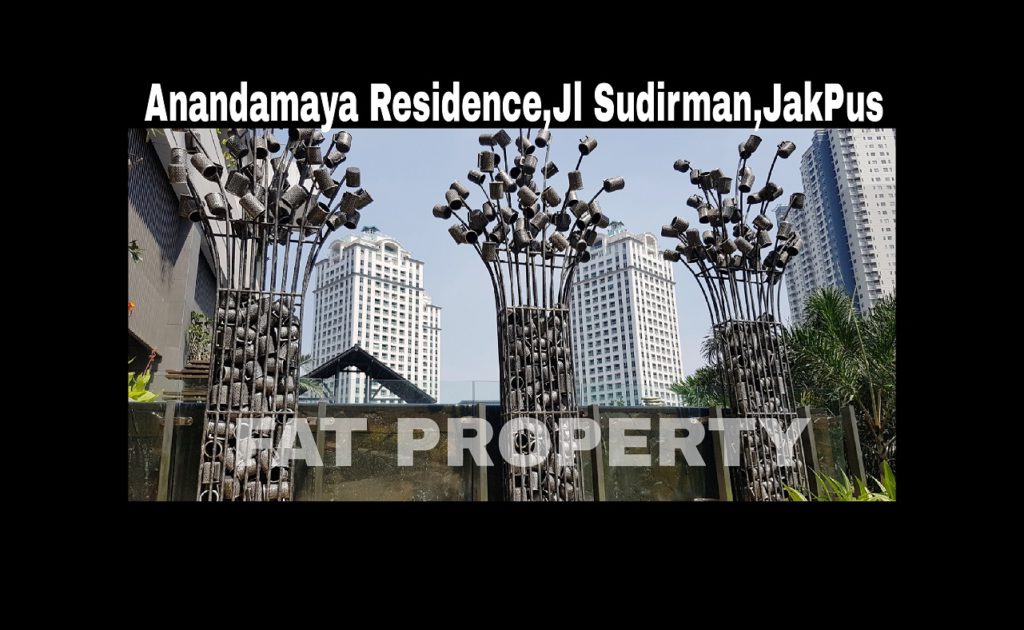 Dijual Condominium Anandamaya Residence,Jl Sudirman (Komplek Menara Astra),Jakarta Pusat