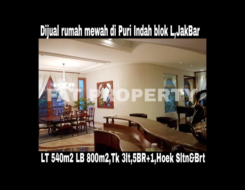 Dijual rumah mewah di Puri Indah Blok L belakang Hypermart,the best blok in Puri Indah,Jakarta Barat.