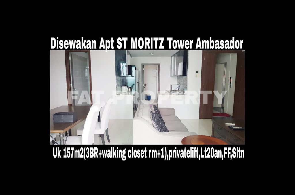 Disewakan Apartment ST MORITZ Tower Ambasador luas 157m2 di lt 20an.