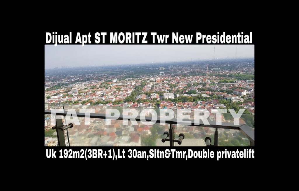 Dijual cepat butuh cash Apartment ST MORITZ Tower terbaru dan terbaik,New Presidential Tower.