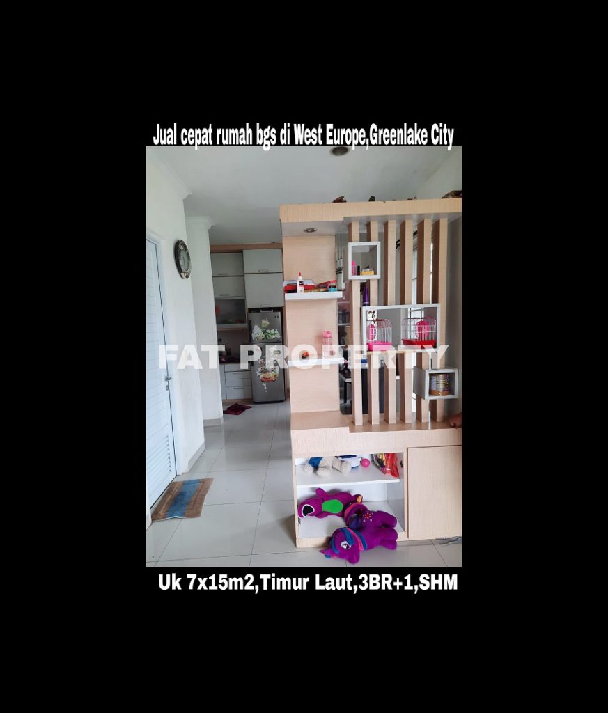 Dijual cepat rumah bagus hadap taman di West Europe, Greenlake City,Karang Tengah,Cipondoh,Perbatasan Jakarta Barat dan Tangerang.