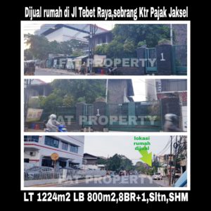 Dijual rumah di atas tanah komersil di jalan raya strategis di Jl Tebet Raya no 1 Jakarta Selatan.