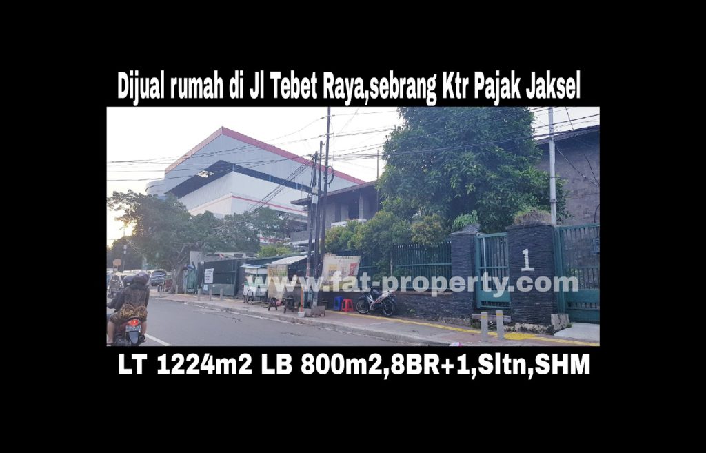 Dijual rumah di atas tanah komersil di jalan raya strategis di Jl Tebet Raya no 1 Jakarta Selatan.
