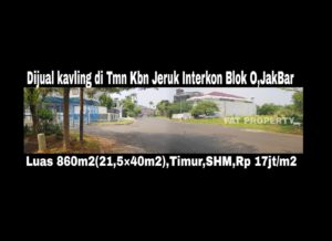 Dijual kavling perumahan di perumahan elite dgn harga super miting: Taman Kebon Jeruk Interkon,Jakarta Barat.