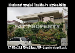Dijual rumah mewah di perumahan elite orang kaya lama: Taman Kebon Jeruk Interkon,Jakarta Barat.