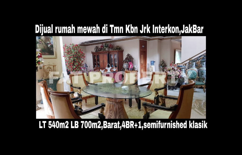 Dijual rumah mewah di perumahan elite orang kaya lama: Taman Kebon Jeruk Interkon,Jakarta Barat.