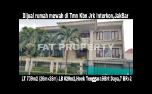 Dijual rumah mewah di perumahan elite orang kaya lama: Taman Kebon Jeruk Interkon Boulevard (samping Blok I),Jakarta Barat