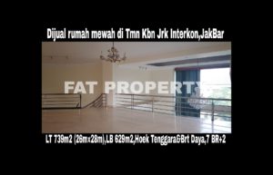 Dijual rumah mewah di perumahan elite orang kaya lama: Taman Kebon Jeruk Interkon Boulevard (samping Blok I),Jakarta Barat