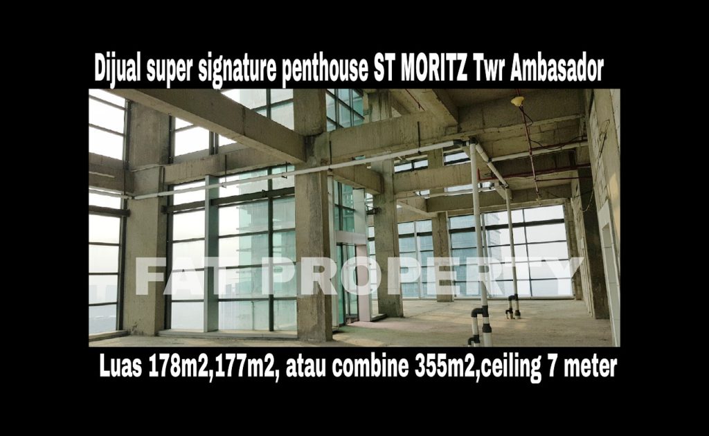 Dijual super signature penthouse di lantai tertinggi Apt ST MORITZ Tower Ambasador: