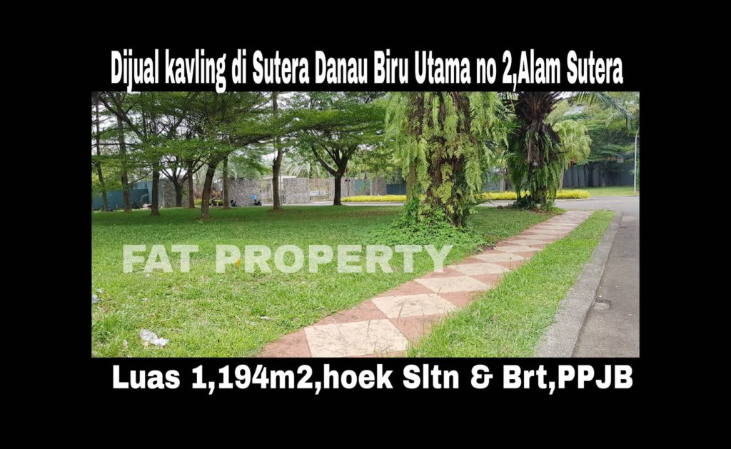 Dijual kavling perumahan elite di Alam Sutera.