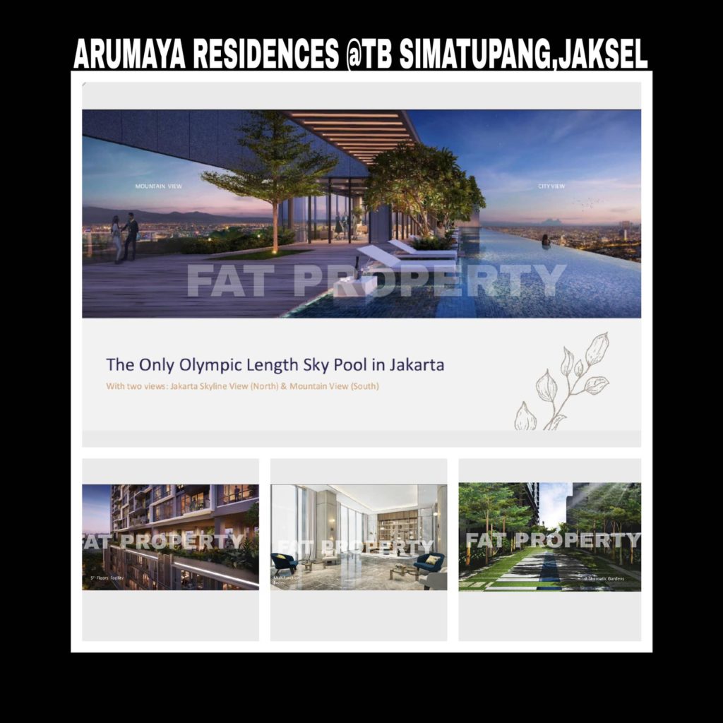 ARUMAYA RESIDENCES @Jl TB Simatupang,Jakarta Selatan.