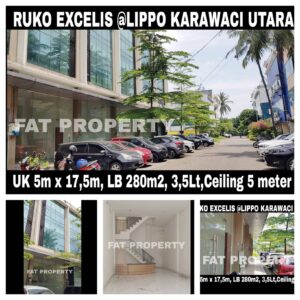 Dijual RUKO EXCELIS di lokasi strategis – pusat bisnis yg sudah ramai (Kantor, Bank, Resto, Salon, Minimarket, dll) di Lippo Karawaci Utara.