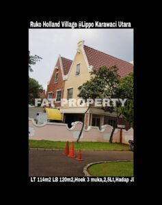 Dijual RUKO HOLLAND VILLAGE,LIPPO KARAWACI UTARA.